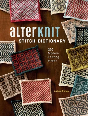 AlterKnit Stitch Dictionary by Andrea Rangel